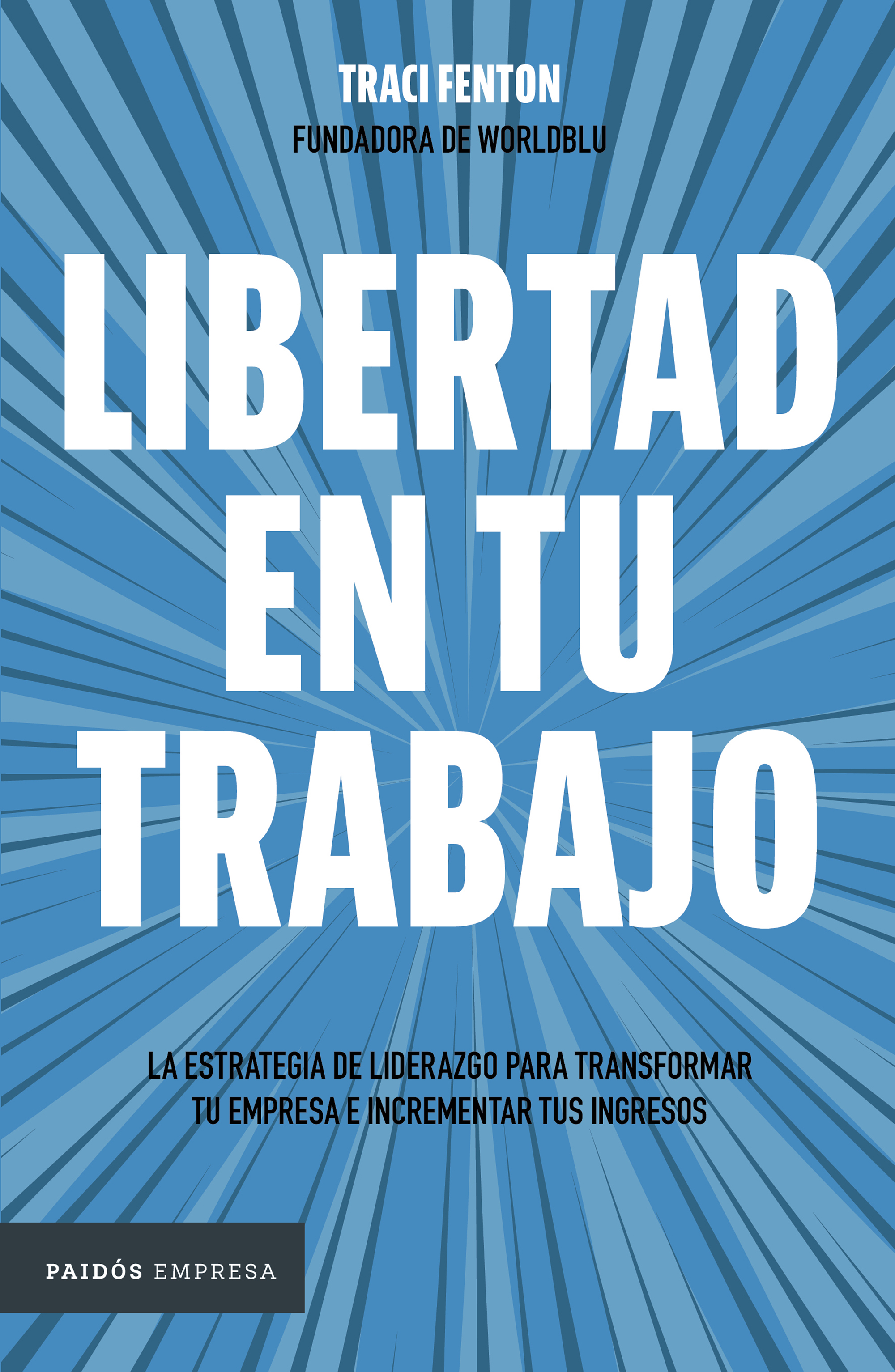 Spanish Cover - Freedom at Work - P_Libertad en tu trabajo